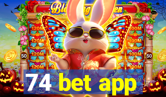 74 bet app